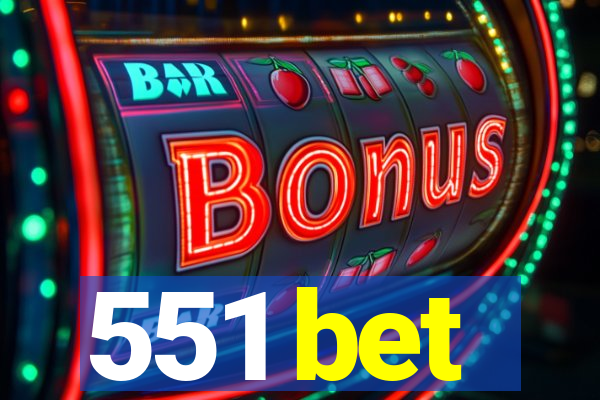 551 bet